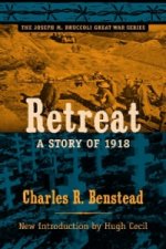 Retreat, a Story of 1918