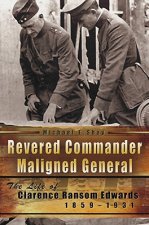 Revered Commander, Maligned General