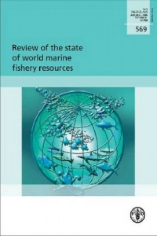 Review of the State of World Marine Fishery Resources