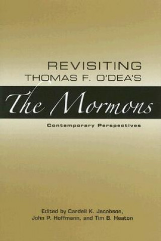Revisiting Thomas F. O Deas The Mormons