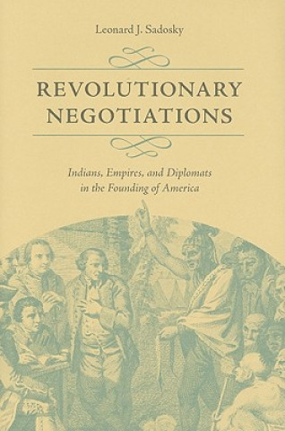 Revolutionary Negotiations