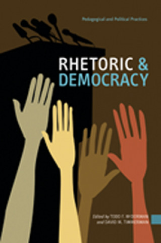 Rhetoric and Democracy