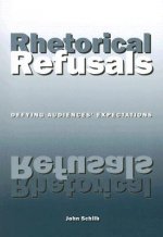 Rhetorical Refusals