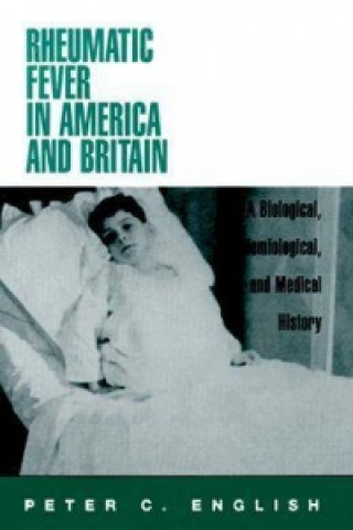 Rheumatic Fever in America and Britain