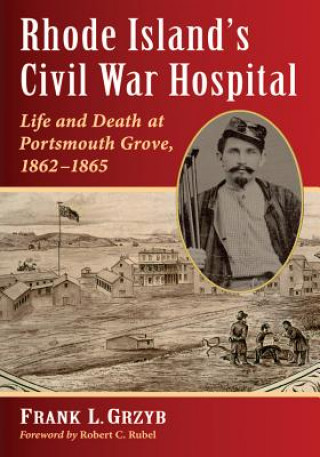 Rhode Island's Civil War Hospital