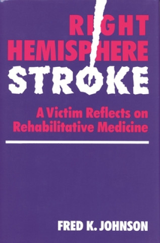 Right Hemisphere Stroke