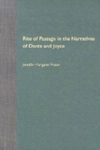 Rite of Passage in the Narratives of Dante and Joyce