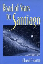 Road Of Stars To Santiago