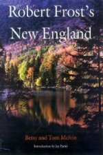 Robert Frost's New England