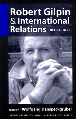 Robert Gilpin and International Relations