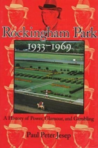 Rockingham Park, 1933-1969