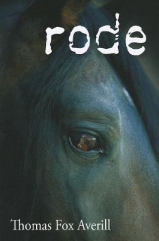rode