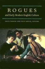Rogues and Early Modern English Culture