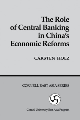 Role of Central Banking in China's Economic Reform