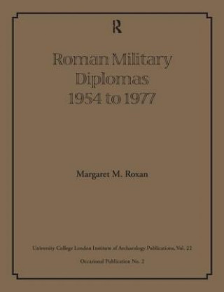 Roman Military Diplomas 1954 to 1977