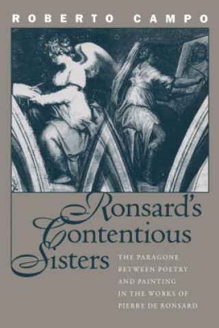 Ronsard's Contentious Sisters