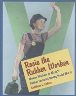 Rosie the Rubber Worker