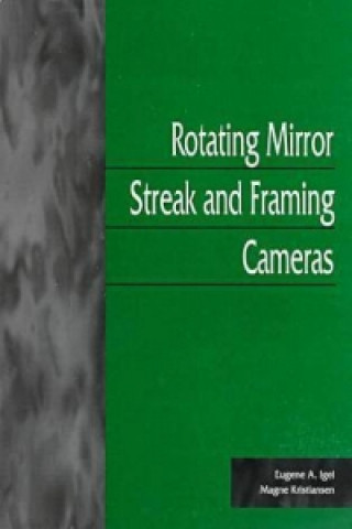 Rotating Mirror-Streak and Framing Cameras