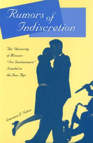 Rumors of Indiscretion