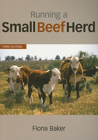 Running a Small Beef Herd
