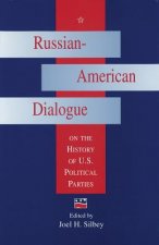 Russian-American Dialogue on the History of U.S.Political Parties