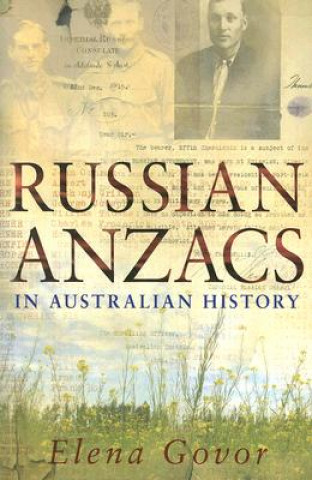 Russian Anzacs in Australian History