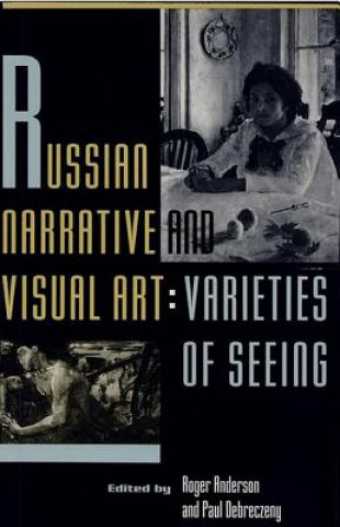 Russian Narrative and Visual Art
