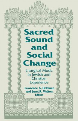 Sacred Sound and Social Change