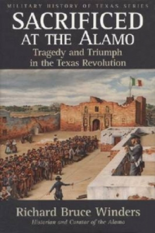 Sacrificed at the Alamo