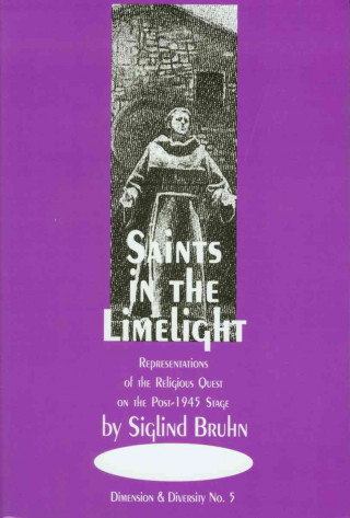 Saints in the Limelight