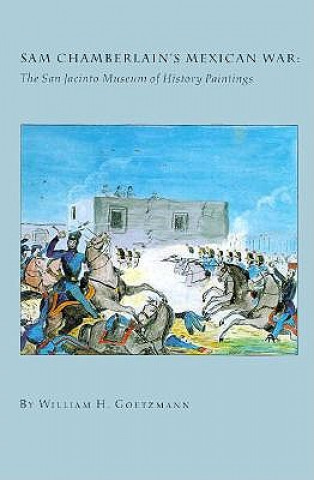 Sam Chamberlain's Mexican War