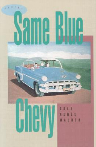 Same Blue Chevy