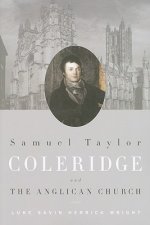 Samuel Taylor Coleridge and the Anglican Church