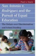 San Antonio v. Rodriguez and the Pursuit of Equal Education