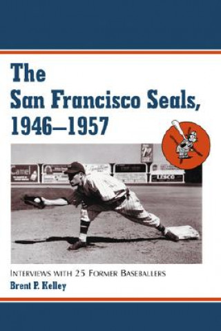 San Francisco Seals, 1946-1957