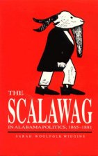 Scalawag in Alabama Politics, 1865-81