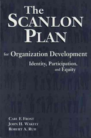 Scanlon Plan for Organization Development