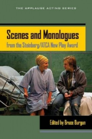 Scenes and Monologues from the Steinberg/ATCA New Play Award