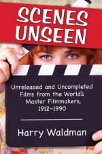 Scenes Unseen