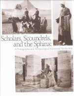 Scholars Scoundrels & Sphinx