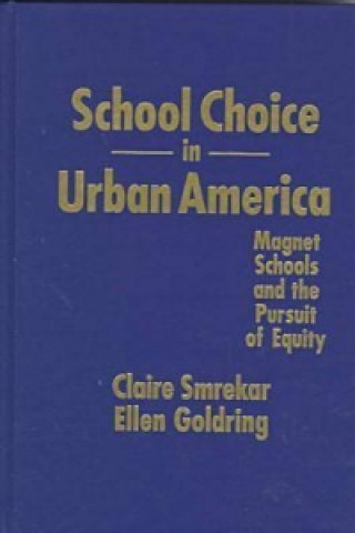 School Choice in Urban America