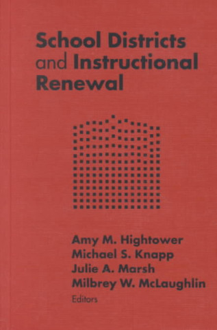 School Districts and Instructional Renewal