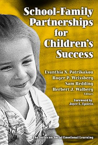 School-family Partnerships for Children's Success