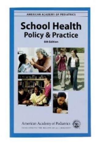 School Health, Policy and Practice