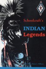 Schoolcraft's Indian Legends