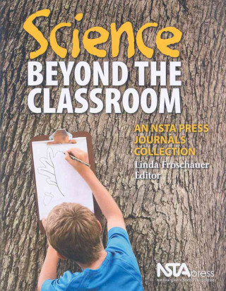 Science Beyond the Classroom