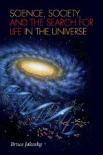 SCIENCE, SOCIETY, AND THE SEARCH FOR LIFE IN THE UNIVERSE