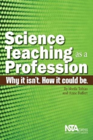 Science Teaching as a Profession