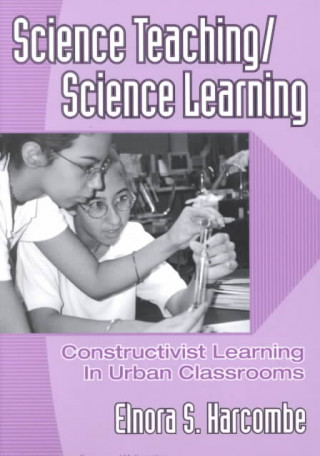 Science Teaching/Science Learning