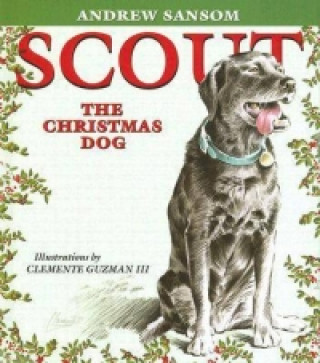 Scout, the Christmas Dog
